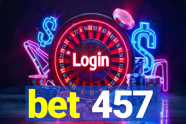 bet 457